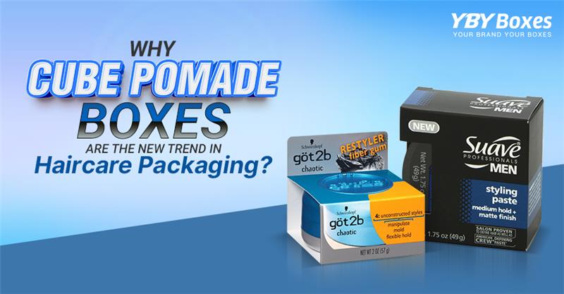 Cube Pomade Boxes Blog 1