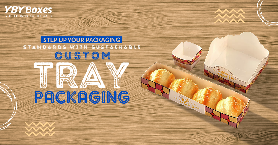 Custom Tray Packaging Blog Banner