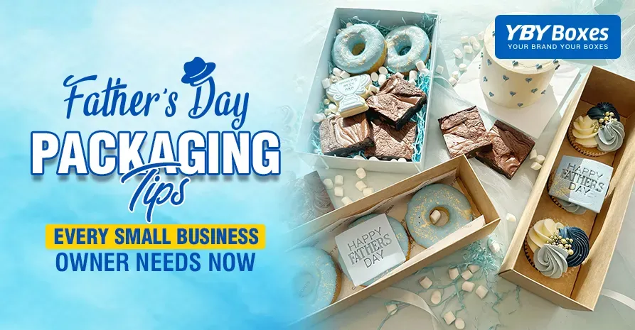 Fathers Day Packaging Tips Blog