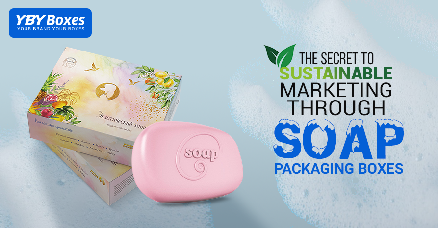 Soap Packaging Boxes Blog Banner