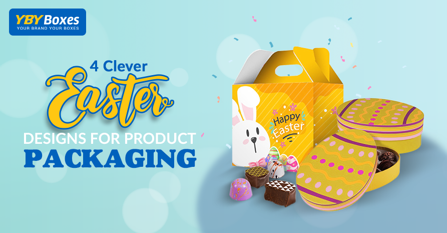 4 Clever Easter Designs For Product Packaging
