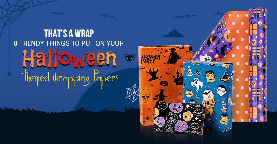 That’s A Wrap: 8 Trendy Things to Put On Your Halloween-Themed Wrapping Papers