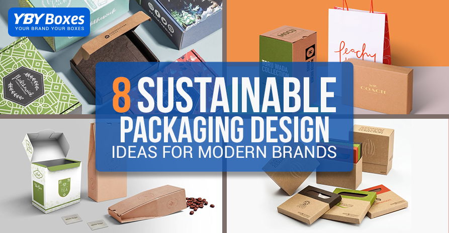 8 Sustainable Packaging Design Ideas for Modern Brands.